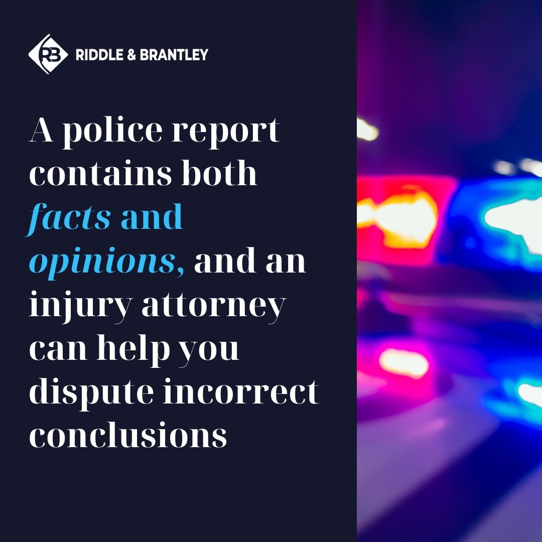 A police report contains both facts and opinions, and an injury attorney can help you dispute incorrect conclusions