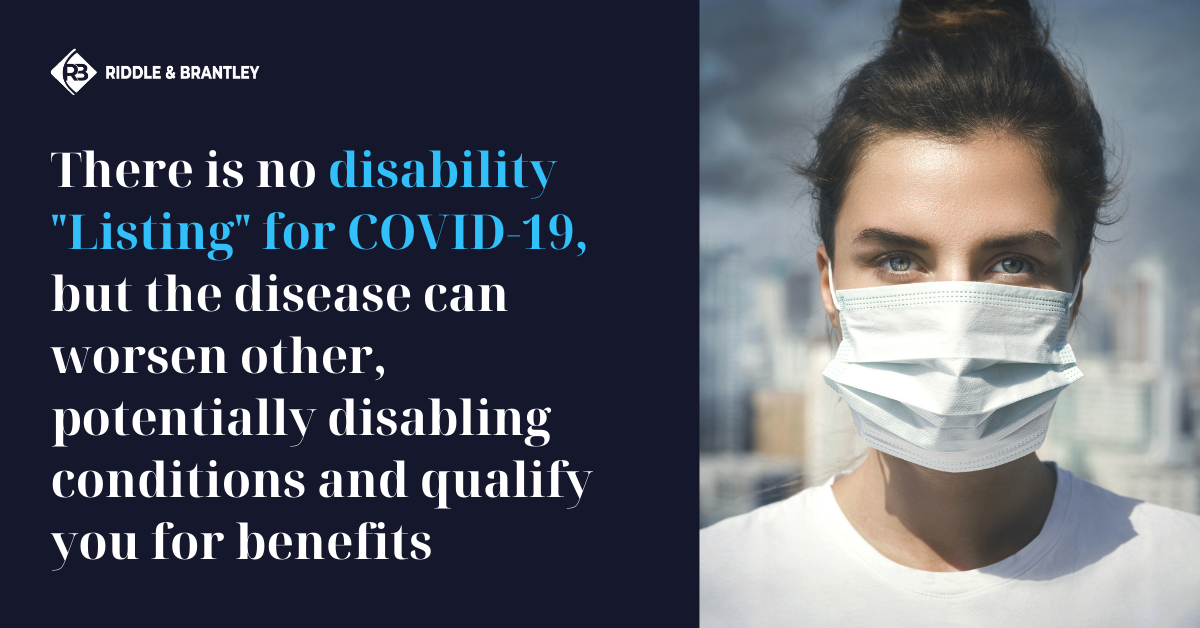 Disability for COVID-19 - Riddle & Brantley Disability Lawyers