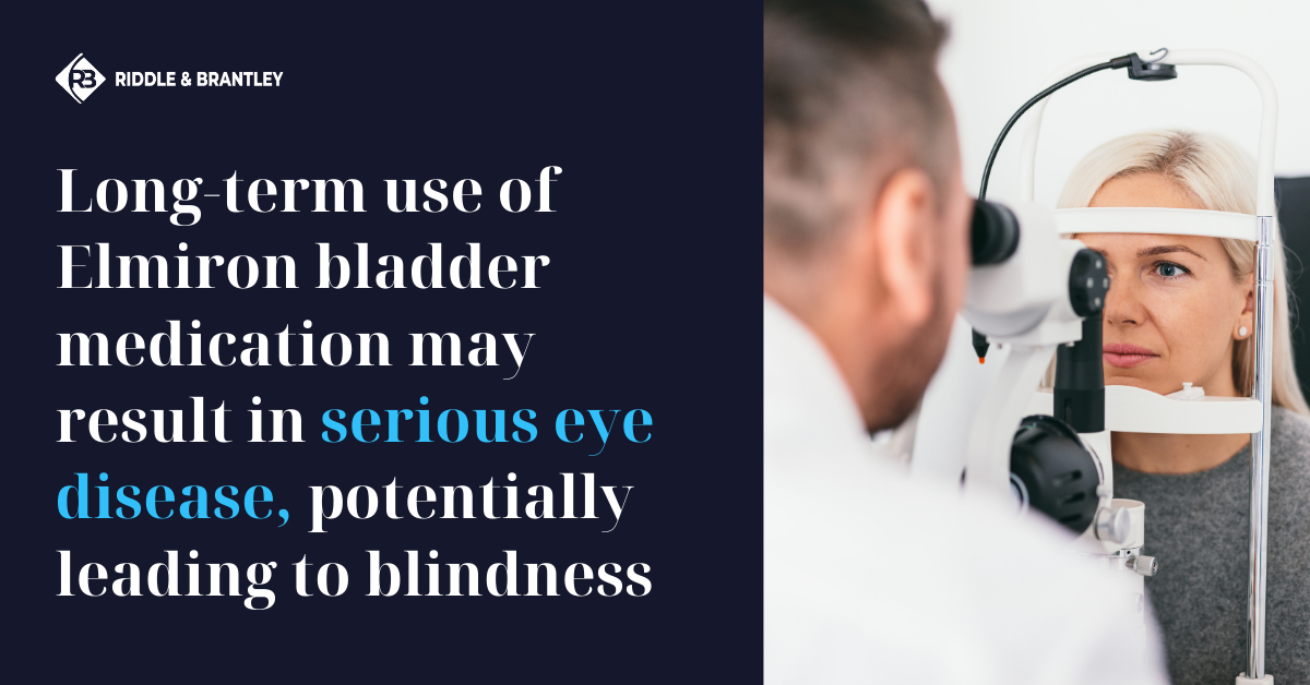 Elmiron Eye Disease Risk and Lawsuits - Riddle & Brantley