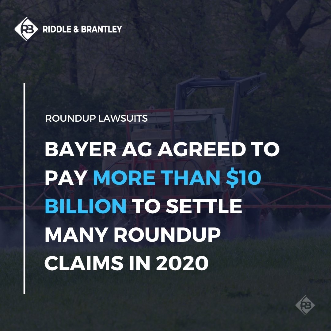 Bayer AG Roundup Settlement in 2020 - Riddle & Brantley