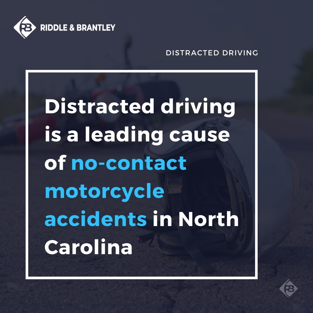 Distracted Driving and No-Contact Motorcycle Accidents - Riddle & Brantley