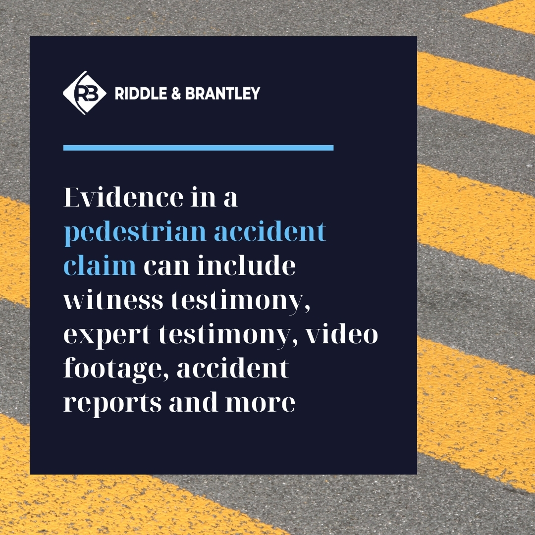 Evidence in a Pedestrian Accident Claim - Riddle & Brantley