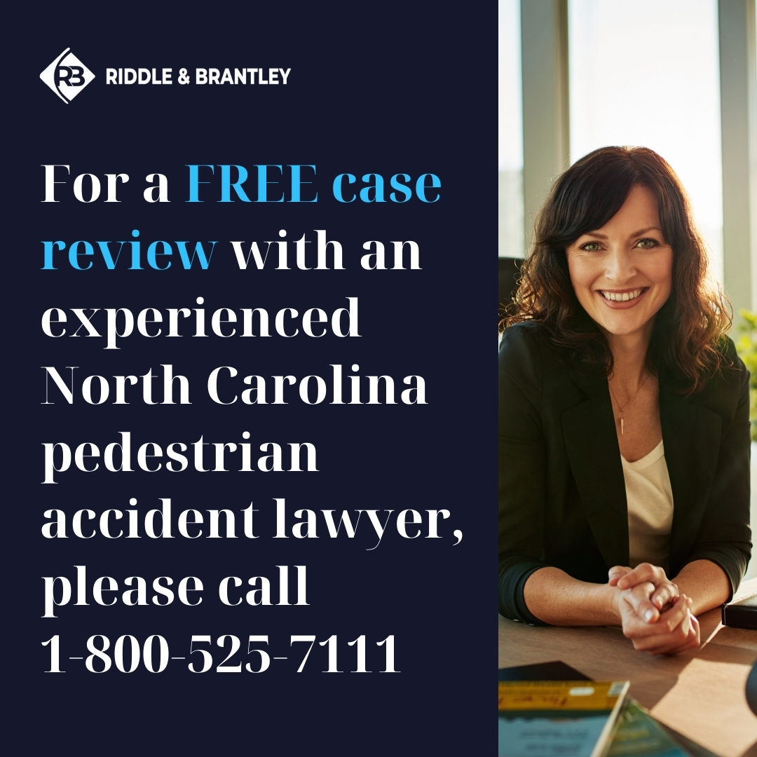 North Carolina Pedestrian Accident Lawyer - Riddle & Brantley