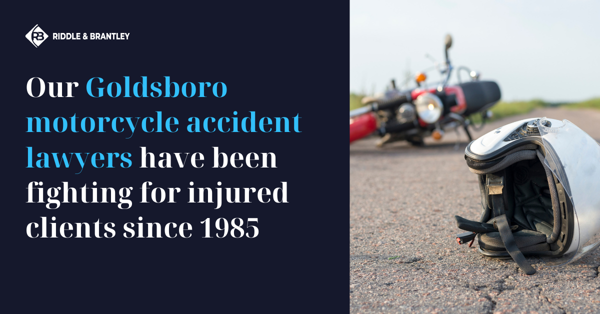 Goldsboro Motorcycle Accident Lawyer - Riddle & Brantley