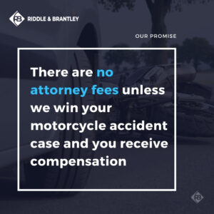 No Attorney Fees - Goldsboro Motorcycle Accident Lawyer - Riddle & Riddle