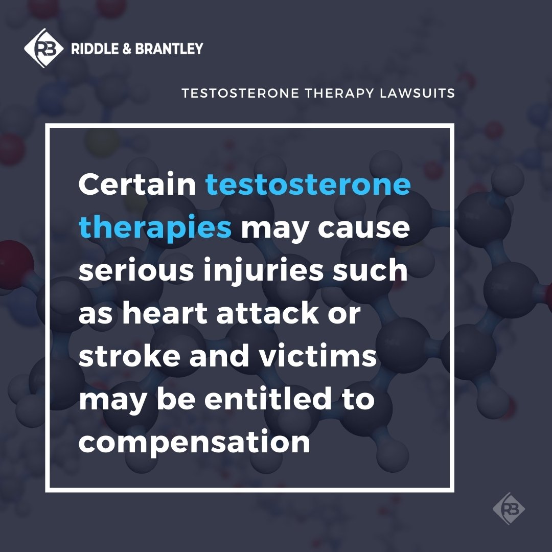 Testosterone Therapy Dangerous Drug Lawsuits - Riddle & Brantley