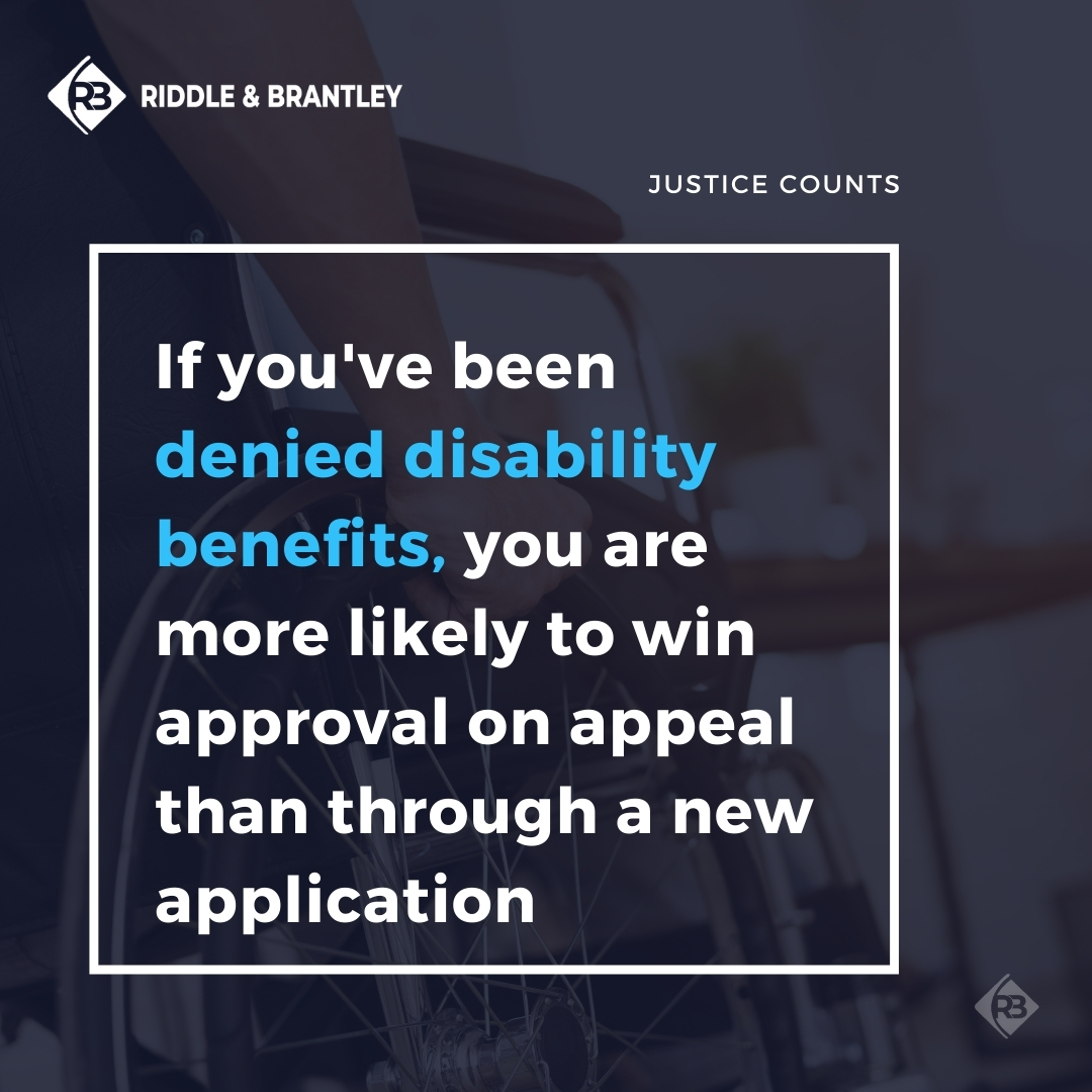 Should I Appeal a Disability Denial or File a New Application - Riddle & Brantley