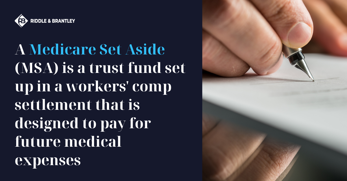 What is a Medicare Set Aside in a Workers Comp Case - Riddle & Brantley