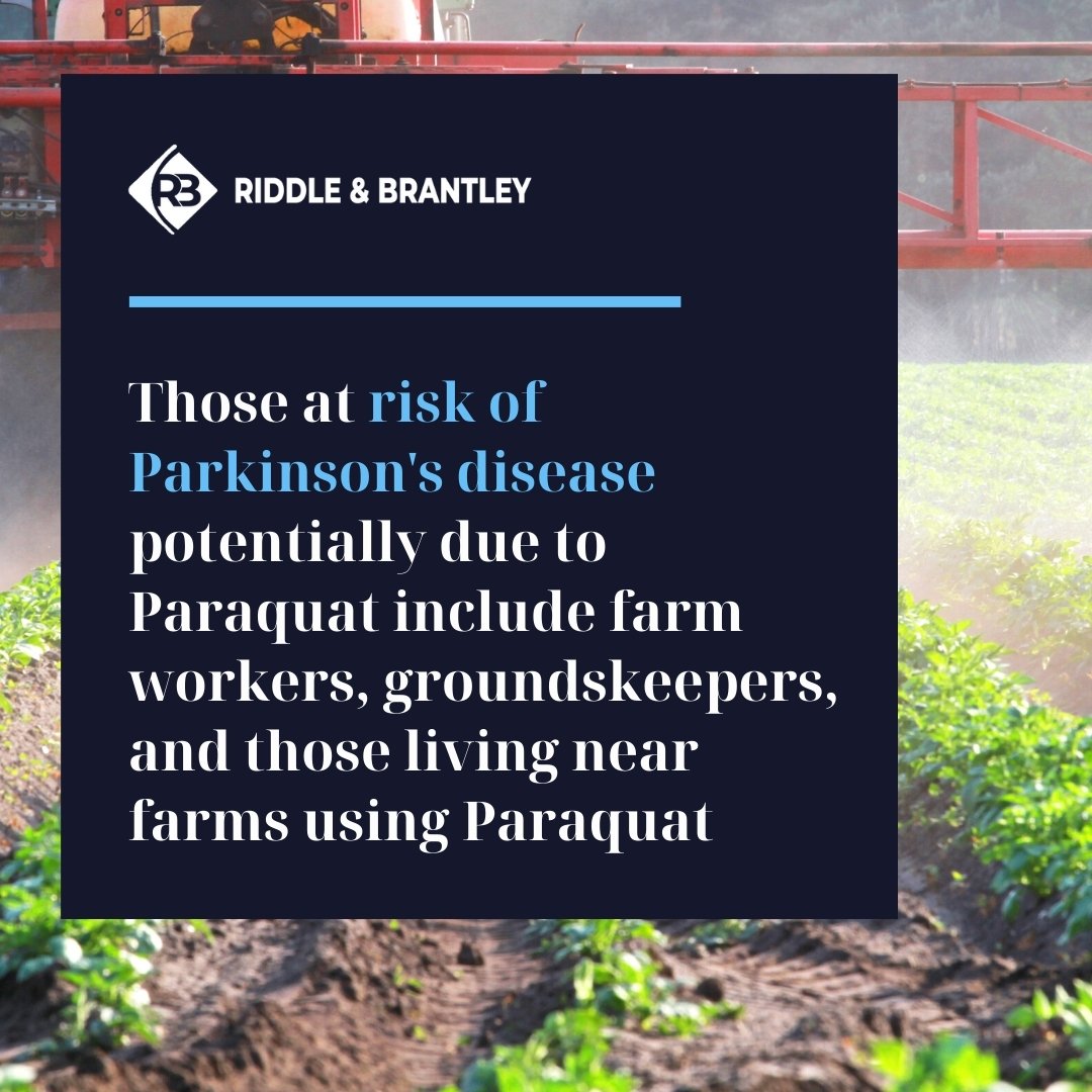 Who is At Risk for Parkinsons Disease Linked to Paraquat - Riddle & Brantley
