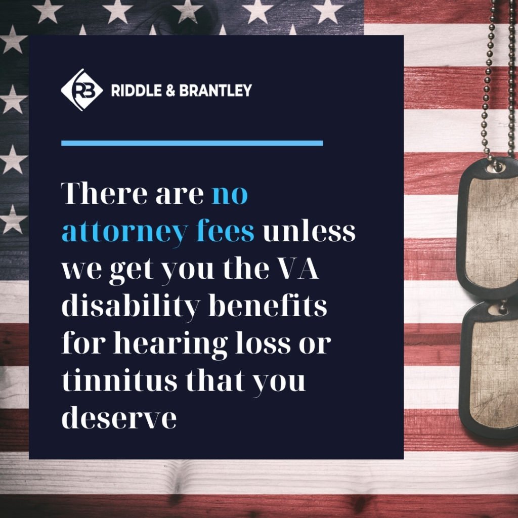 Affordable VA Disability Lawyer for Hearing Loss and Tinnitus - Riddle & Brantley