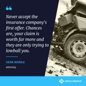 Do Not Accept a Lowball Offer by the Insurance Company in Your Car Accident Claim - Riddle & Riddle