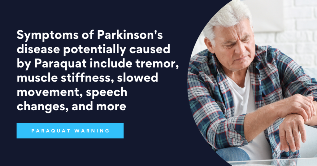 Symptoms of Parkinsons Disease Due to Paraquat Exposure - Riddle & Brantley