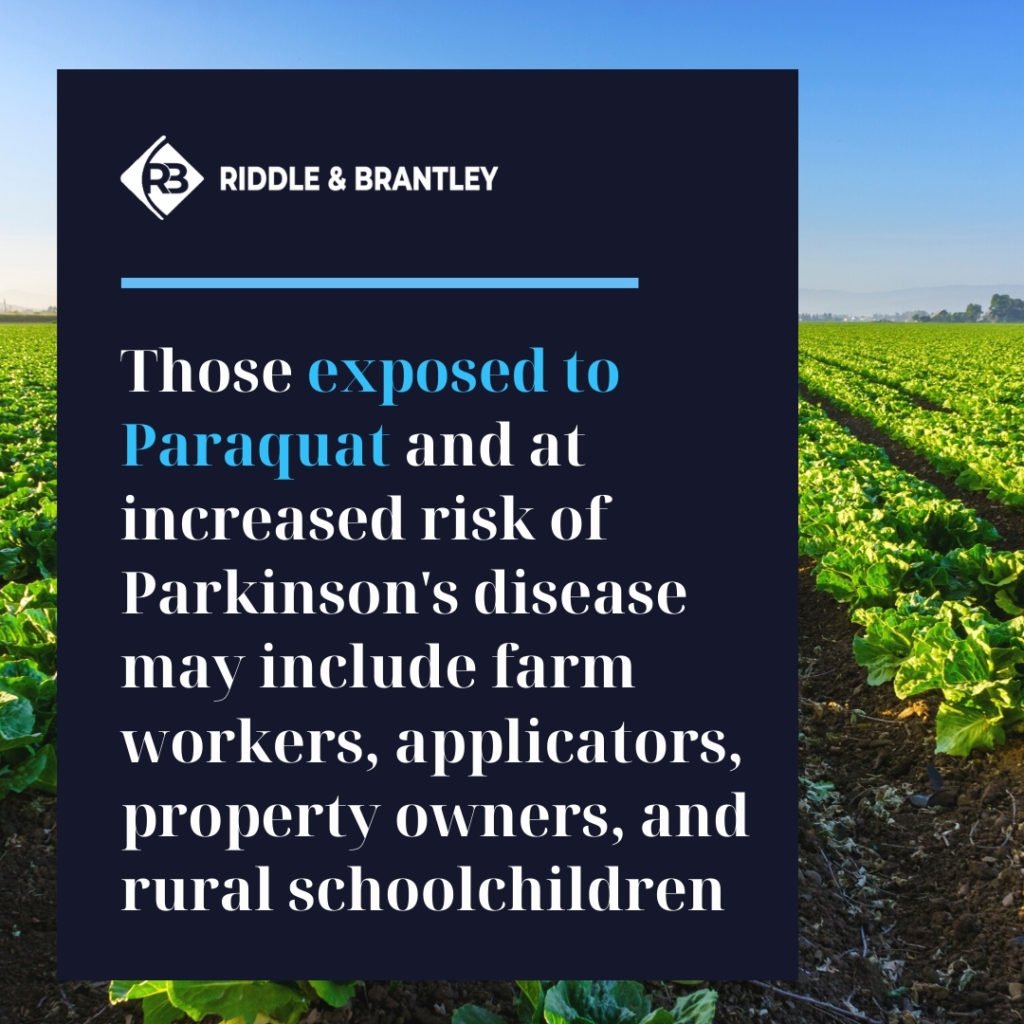 Who is At Risk for Exposure to Paraquat - Riddle & Brantley
