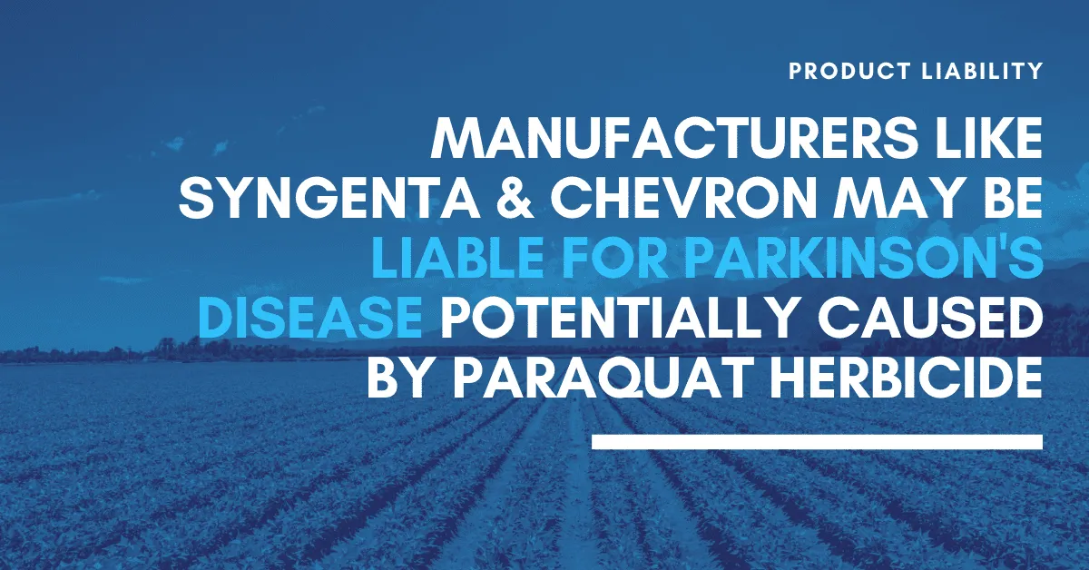 Who is Liable for Parkinson's Disease Caused by Paraquat?