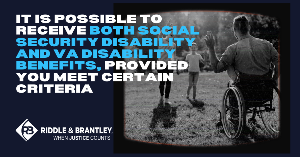 Can I Get Social Security Disability and VA Disability - Riddle & Brantley