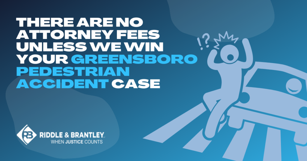 Greensboro Pedestrian Accident Lawyer - Riddle & Brantley