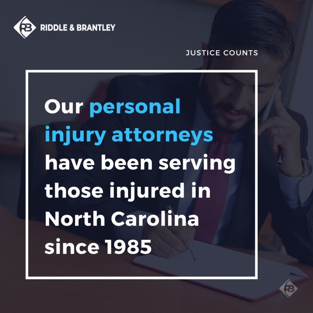 North Carolina Personal Injury Lawyer - Riddle & Brantley