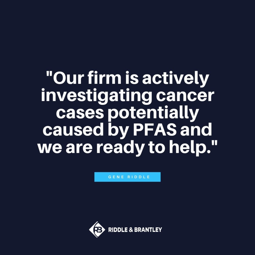 PFAS Cancer Lawsuit Lawyer - Riddle & Brantley