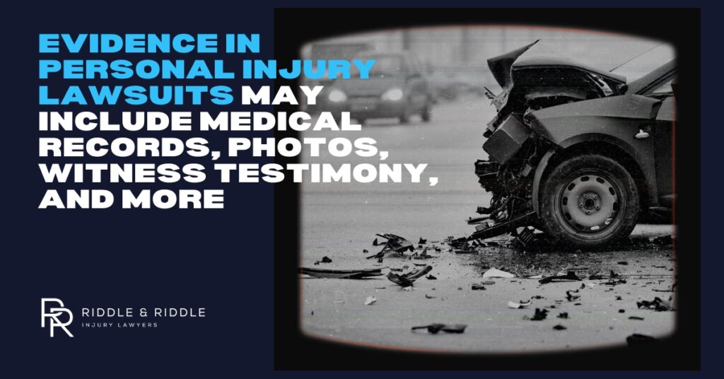 Evidence in a Personal Injury Lawsuit