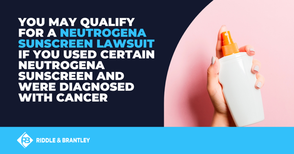 You may qualify for a Neutrogena sunscreen lawsuit if you used certain Neutrogena sunscreen and were diagnosed with cancer