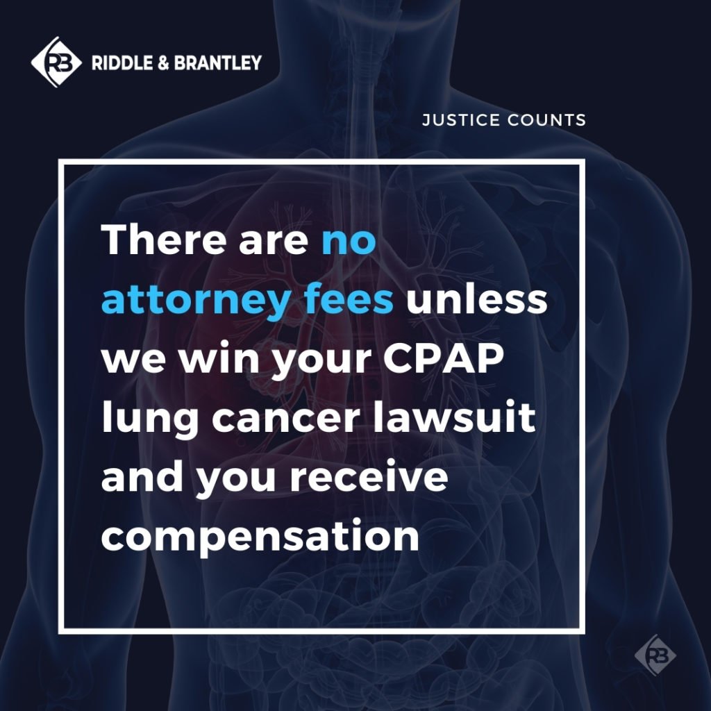 Philips CPAP Lung Cancer Lawsuit Attorney - Riddle & Brantley