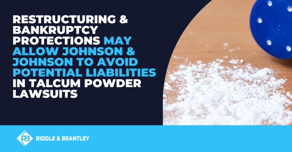 Posible protección por quiebra de Johnson &amp; Johnson frente a demandas por polvos de talco - Riddle &amp; Brantley