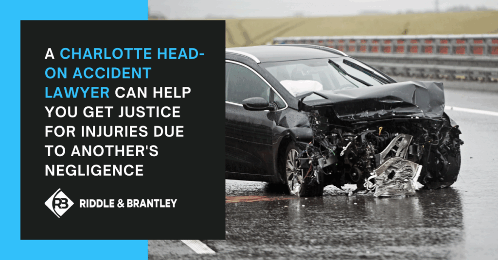 Charlotte Head-On Accident Lawyer Can Help You Get Justice For Injuries Due To Another's Negligence