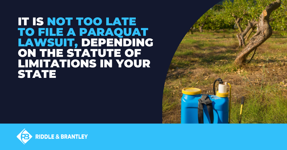 Is It Too Late to File a Paraquat Lawsuit?