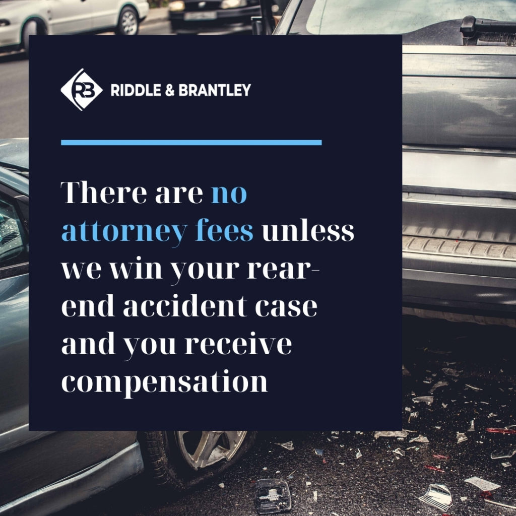 There are no attorney fees unless we win your rear end accident case and you receive compensation.