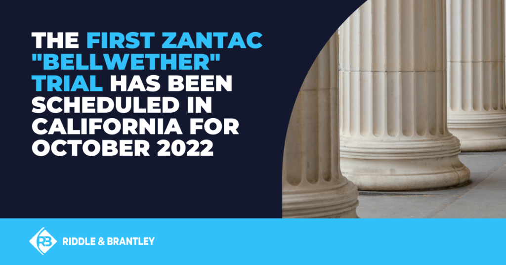 First Zantac Trial Scheduled in California
