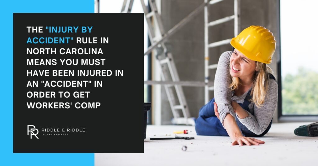 The “Injury by Accident” Rule in North Carolina