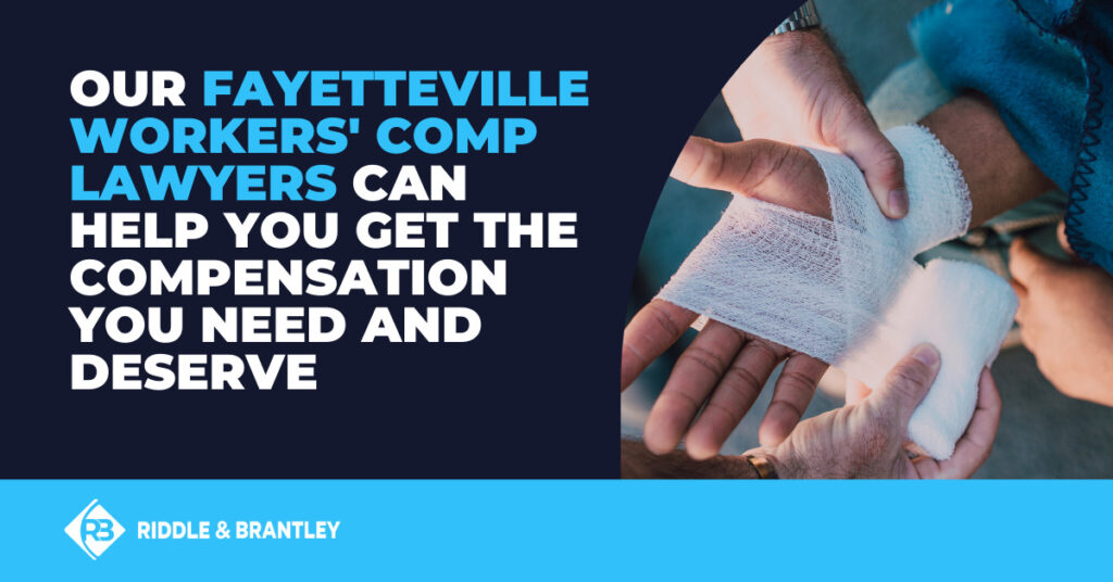 Our Fayetteville workers' comp lawyers can help you get the compensation you need and deserve.
