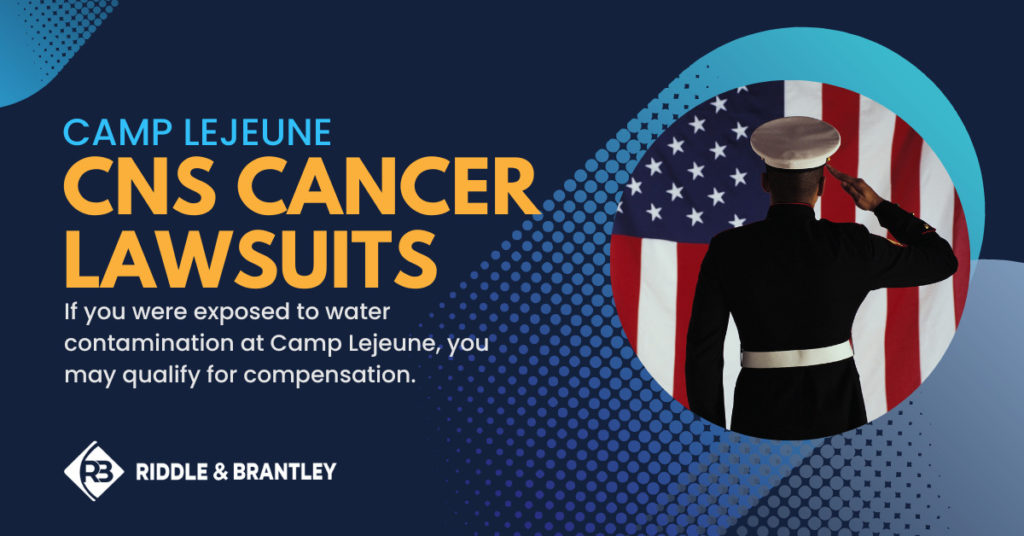 Camp Lejeune CNS Cancer Lawsuits - If you were exposed to water contamination at Camp Lejeune, you may qualify for compensation.