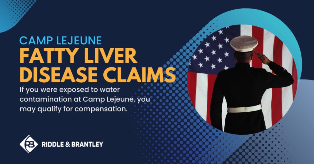 Camp Lejeune Fatty Liver Disease Claims - If you were exposed to water contamination at Camp Lejeune, you may qualify for compensation.