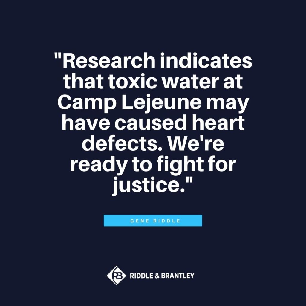 "Research indicates that toxic water at Camp Lejeune may have caused heart defects. We're ready to fight for justice."