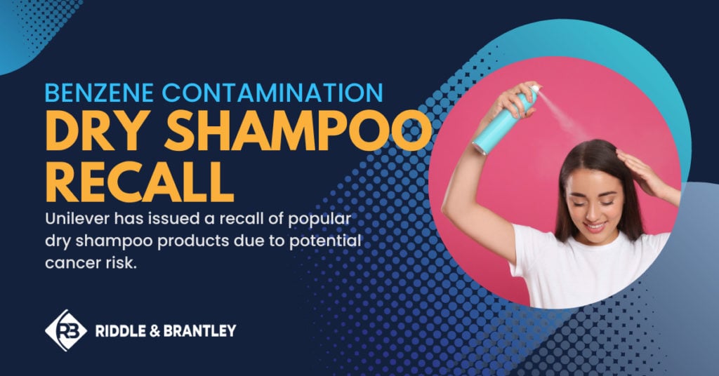 Benzene Contamination - Dry Shampoo Recall - Unilever has issued a recall of popular dry shampoo products due to potential cancer risk.