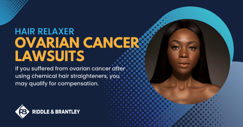 Hair Relaxer Ovarian Cancer Lawsuits - If you suffered from ovarian cancer after using a chemical hair straightener, you may qualify for compensation.