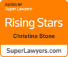 Christina Stone - An attorney must meet certain requirements to join these organizations or receive these awards. You can read more about the criteria by clicking on each icon. These awards and memberships should not be construed as a promise or guarantee of a similar result. Each case is different and must be evaluated separately.
