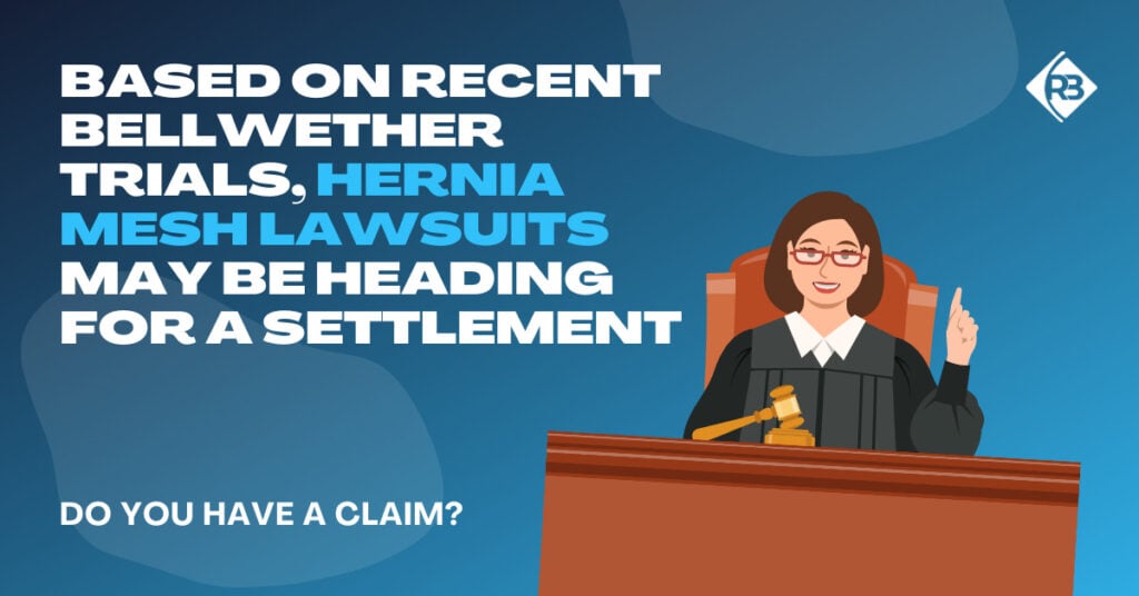 Based on recent bellwether trials, hernia mesh lawsuits may be heading for a settlement.