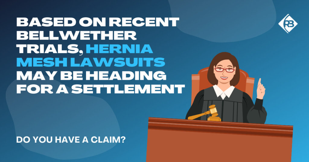 Based on recent bellwether trials, hernia mesh lawsuits may be heading for a settlement.