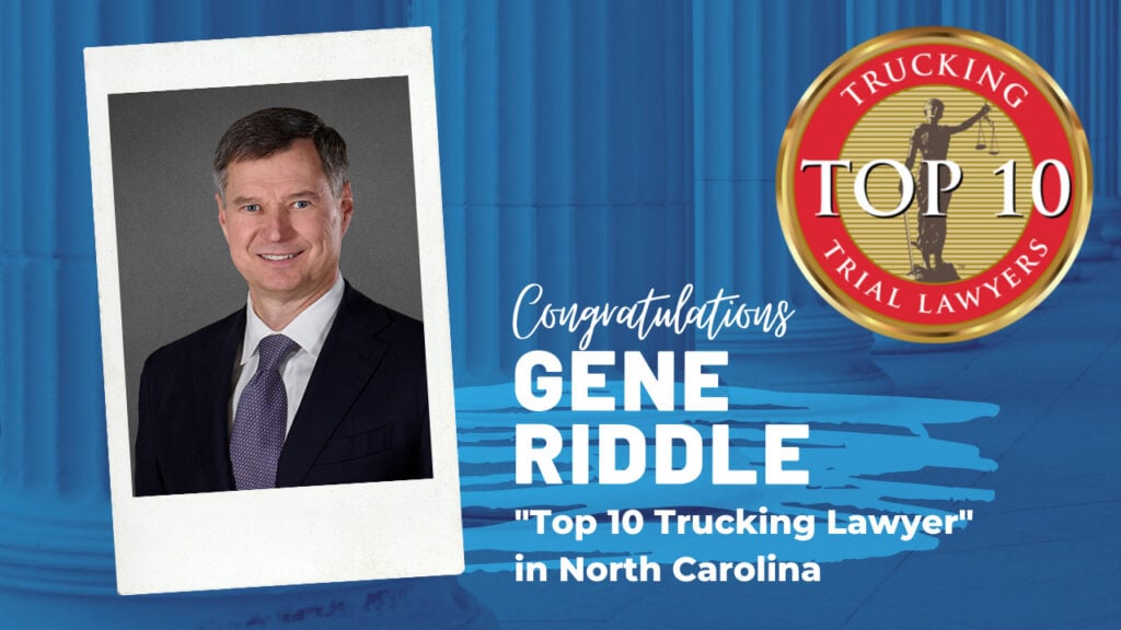Gene Riddle - Top 10 Trucking Lawyer | National Trial Lawyers