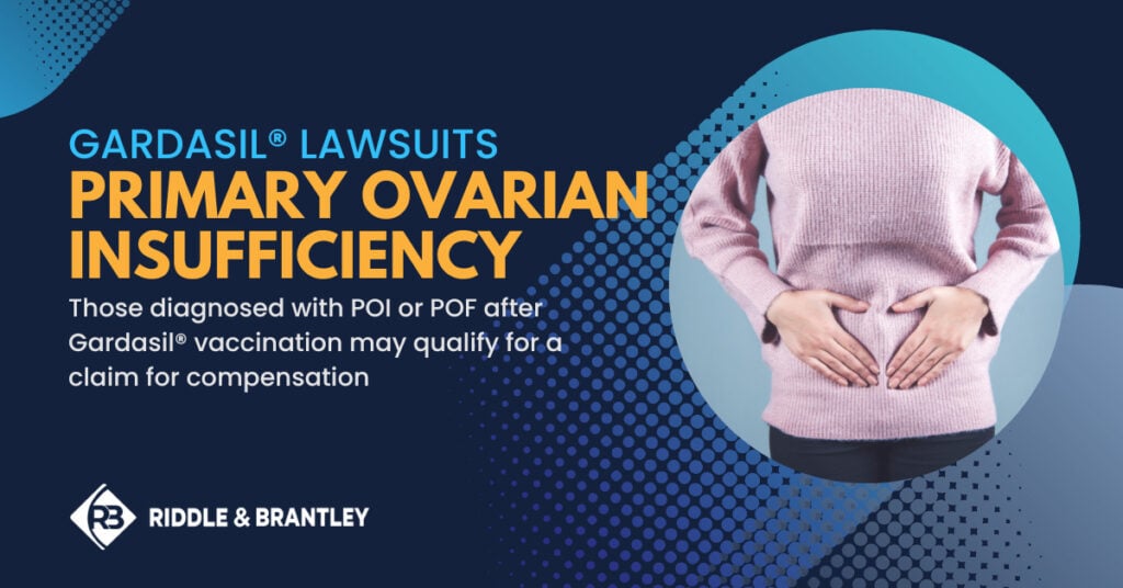 Gardasil Lawsuits - Primary Ovarian Insufficiency - Those diagnosed with POI or POF after Gardasil vaccination may qualify for a claim for compensation.