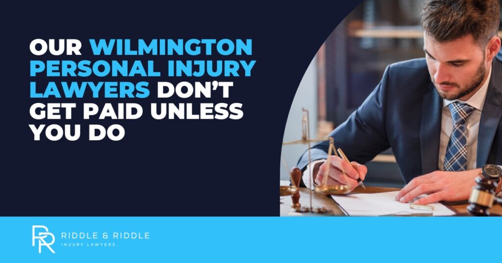 Why Choose Riddle & Riddle Injury Lawyers To Handle Your Personal Injury Case in Wilmington, North Carolina?