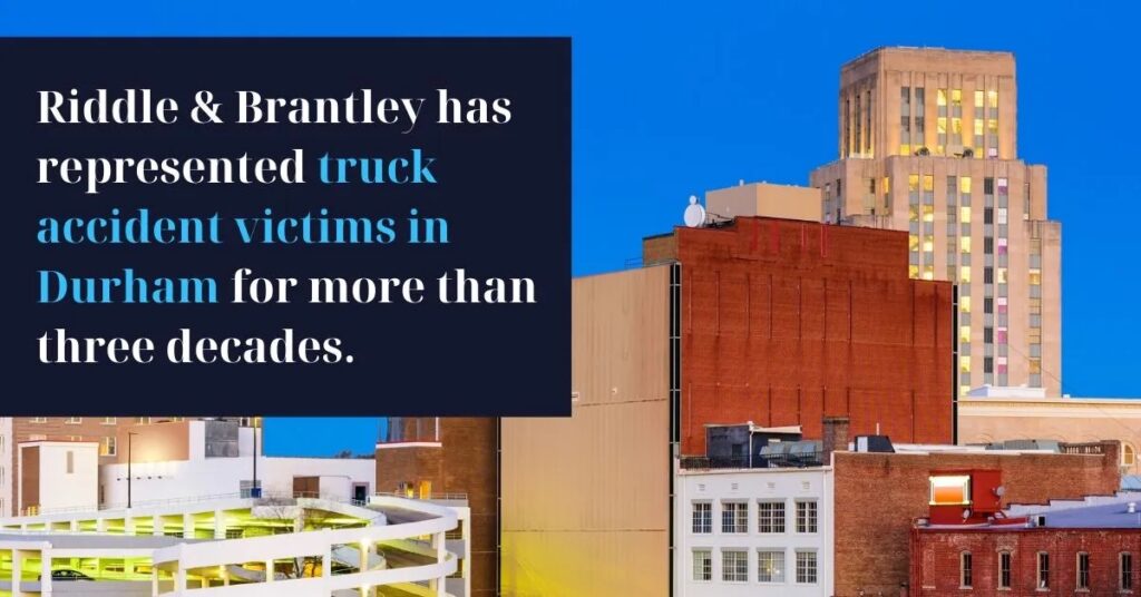 Contact Our Durham Truck Accident Lawyers for a Free Consultation