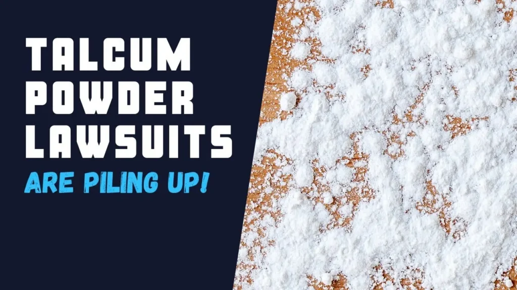 Talcum Powder Lawsuits