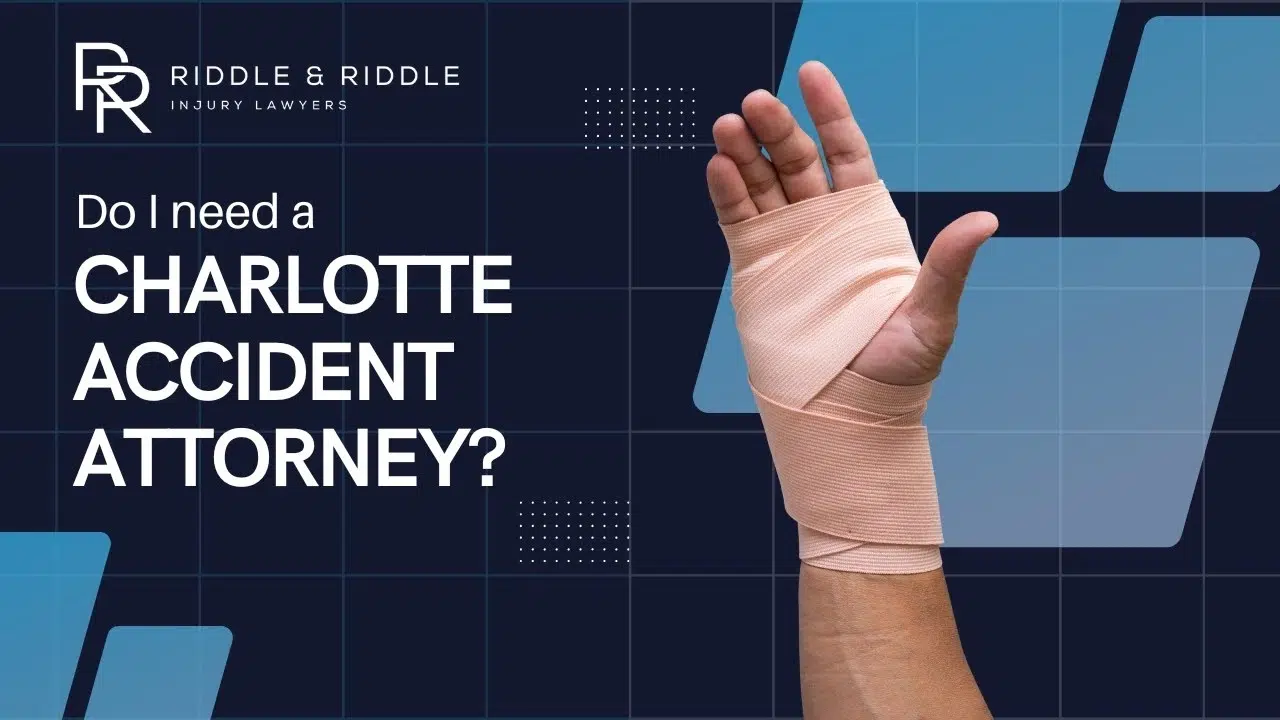 Do I Need a Charlotte Accident Attorney? | Alex Riddle